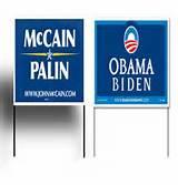 Yard Signs 2008 Yard Signs 2008